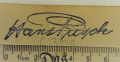 - (Pasch, Hans), Stempel: Name; 'Hans Pasch'. 