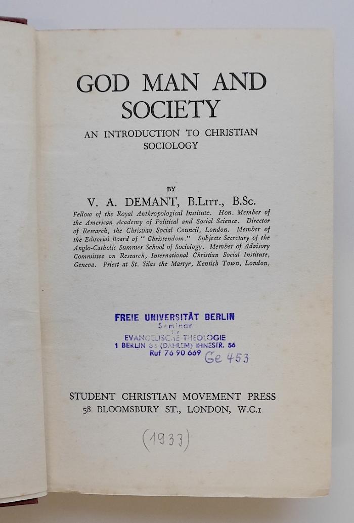 BE 3300 D371 : God Man and Society (1933)