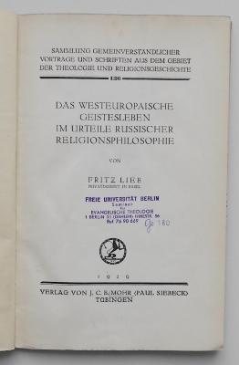 CC 8500 L716 : Das westeuropäische Geistesleben im Urteile russischer Religionsphilosophie (1929)