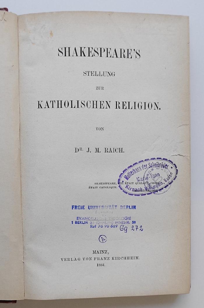 HI 3320 R149 : Shakespeare's Stellung zur katholischen Religion (1884)