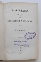 HI 3320 R149 : Shakespeare's Stellung zur katholischen Religion (1884)