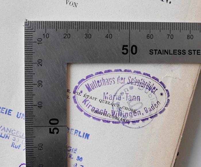 HI 3320 R149 : Shakespeare's Stellung zur katholischen Religion (1884);- (Mutterhaus Maria Tann), Stempel: Name, Berufsangabe/Titel/Branche, Ortsangabe; 'Mutterhaus der Schulbrüder Maria-Tann, Kirnach-Willingen, Baden'.  (Prototyp)