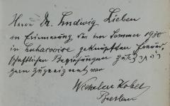 - (Lieben, Ludwig;Kober, Wilhelm), Von Hand: Widmung; 'Herrn Dr. Ludwig Lieben 
in Erinnerung der im Sommer 1930 
in Luhačovice geknüpften freund- 
schaftlichen Beziehungen zu ר''ה תרצ''א
gern zugeeignet von 
Wilhelm Kober 
Breslau'. 