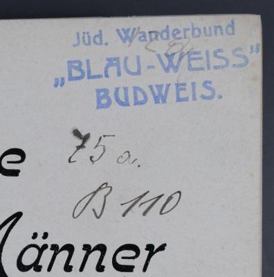 - (Jüdischer Wanderbund "Blau-Weiß" Budweis / Židovsky svaz mládeže v Č. Budějovicích), Von Hand: Signatur; '75 a. 
B 110'. 