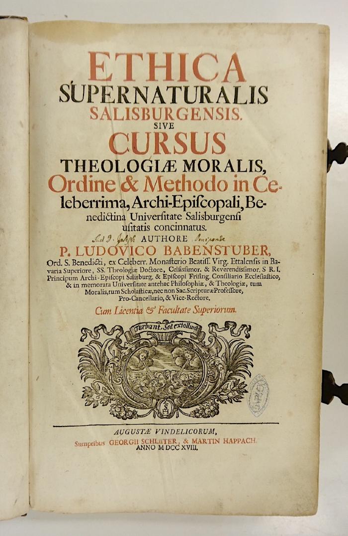 Rara M 521 : Ethica Supernaturalis Salisburgensis Sive Cursus Theologiæ Moralis (1718)