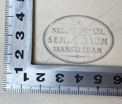 - (Nederlands Israëlietisch Seminarium), Stempel: Ortsangabe, Berufsangabe/Titel/Branche, Name; 'Nederl. Israël. Seminarium Te Amsterdam'.  (Prototyp)