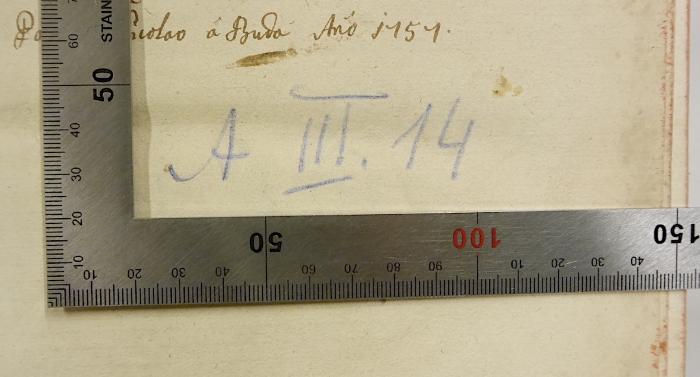 Rara M 548 : Theologia moralis usitato in scholis ordine, ac methodo concinnata, ab oppositis argumentis vindicata, et numerosis conscientiae casibus.1  (1737);-, Von Hand: Signatur; 'A III. 14'