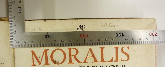 Rara M 549 : Theologia moralis usitato in scholis ordine, ac methodo concinnata, ab oppositis argumentis vindicata, et numerosis conscientiae casibus. 2 (1740);-, Von Hand: Name; 'Biblioth. Mohaesini';-, Von Hand: Zeichen; 'M.'
