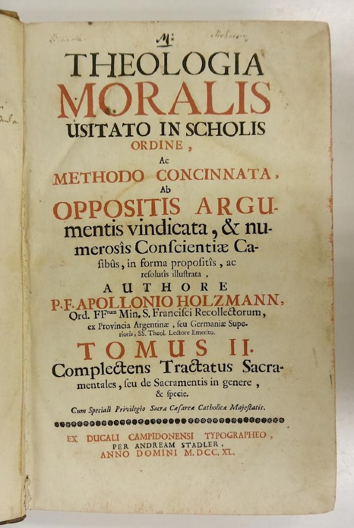 Rara M 549 : Theologia moralis usitato in scholis ordine, ac methodo concinnata, ab oppositis argumentis vindicata, et numerosis conscientiae casibus. 2 (1740)