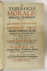 Rara M 549 : Theologia moralis usitato in scholis ordine, ac methodo concinnata, ab oppositis argumentis vindicata, et numerosis conscientiae casibus. 2 (1740)