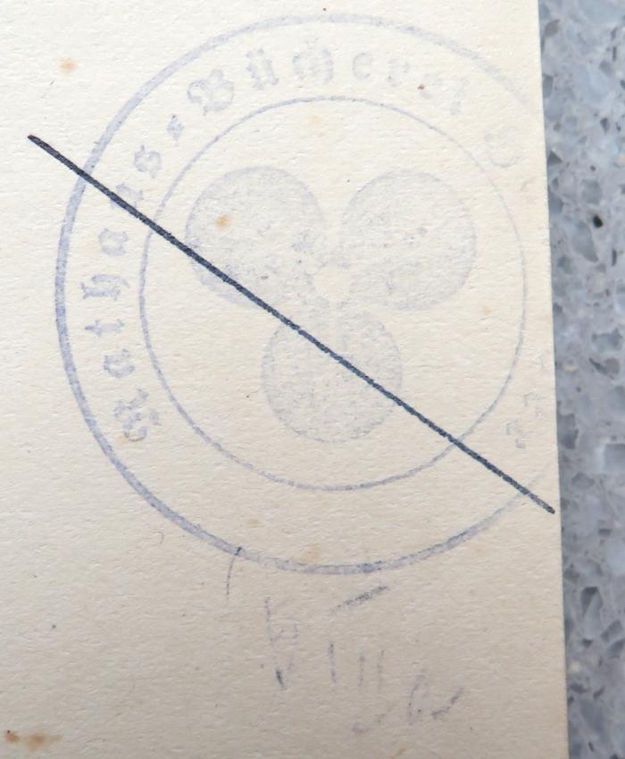 - (Hannover. Stadtverwaltung;Hannover. Rathaus-Bücherei), Stempel: Name, Ortsangabe; 'Rathaus-Bücherei Hannover'.  (Prototyp)
