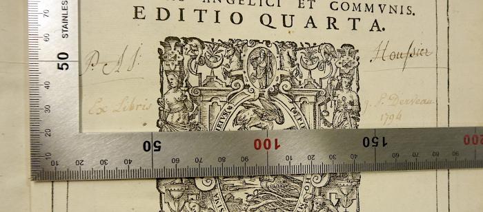 Rara M 631 : Commentarii in totam secundam secundae S. Thom. Aquinatis (1684);-, Von Hand: Exlibris, Autogramm, Name, Datum; 'Ex Libris J. P. Derveau 1794'