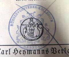 - (Hannover. Bürgervorsteher-Kollegium), Stempel: Name, Berufsangabe/Titel/Branche, Ortsangabe; 'BÜRGERVORSTEHER-KOLLEGIUM HANNOVER'. 