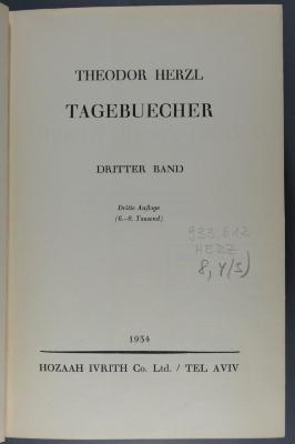 933.612 HERZ 8,4 (3) : Gesammelte zionistische Werke. Theodor Herzl: Tagebücher (1934)