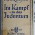 933.7 BROD : Im Kampf um das Judentum (1920)