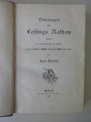 4 X 3717<a> : Vorlesungen über Lessings Nathan : gehalten an der Universität zu Berlin (zuerst im Winter 1862, wiederholt 1864 und später) (1892)</a>