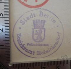 - (Stadt Berlin. Bezirksamt Reinickendorf. Volksbücherei), Stempel: Wappen, Name, Berufsangabe/Titel/Branche, Ortsangabe; 'Stadt Berlin
Bezirksamt Reinickendorf
Volksbücherei'.  (Prototyp)