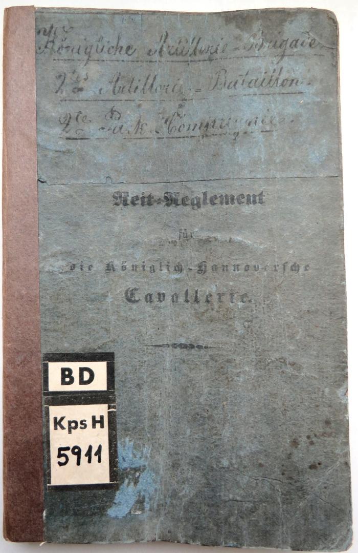 Kps H 5911 : Reit-Reglement für die königlich-hannoversche Cavallerie. (1838)