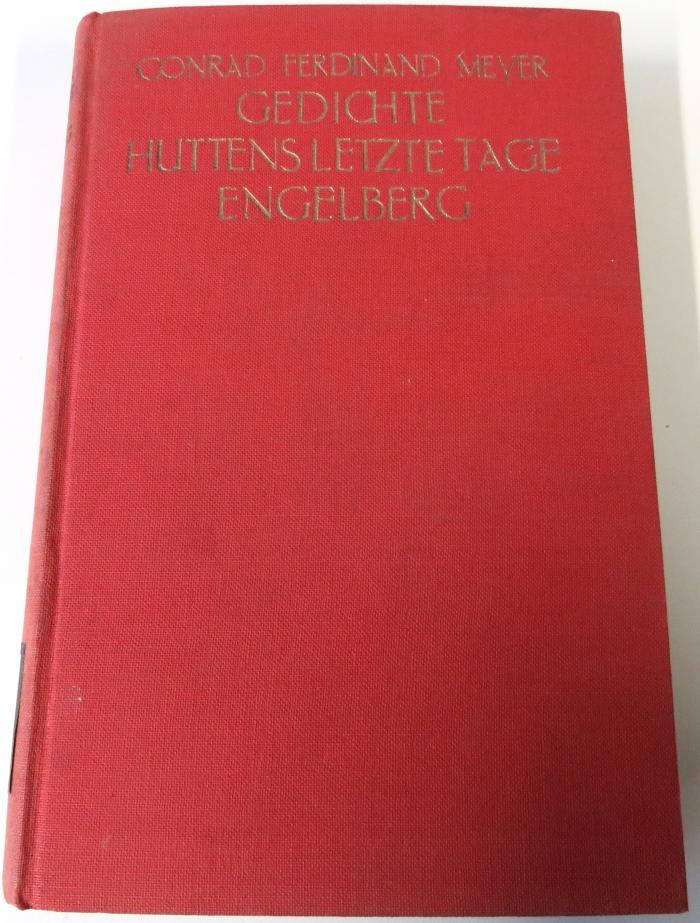 Z 25350 : Gedichte ; Huttens letzte Tage ; Engelberg. ([um 1930])