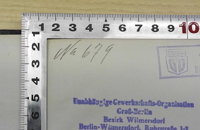 SA 1164 : Bericht über die Thätigkeit des Hamburger Gewerkschafts-Kartells : für die Zeit von ... (1898);-, Von Hand: Signatur; 'Na 679'