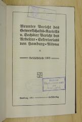 SA 1164 : Bericht des Gewerkschaftskartells von Hamburg-Altona.

Neunter Bericht des Gewerkschafts=Kartells u. sechster Bericht des Arbeiter=Sekretariats von Hamburg-Altona, Geschäftsjahr 1905 (1906)