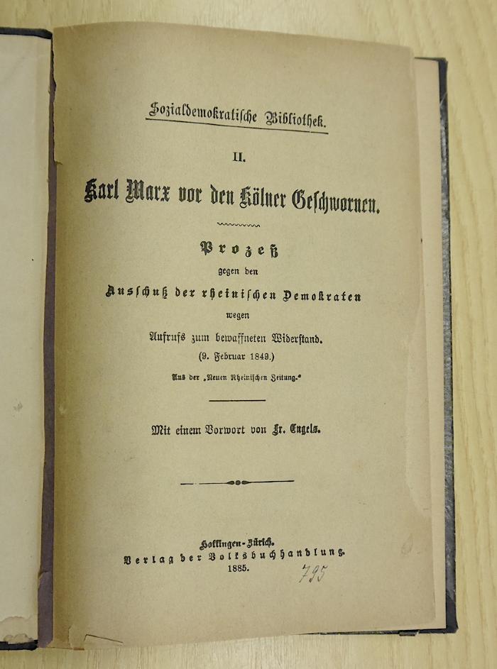 SH 2005 : Karl Marx vor den Kölner Geschwornen : Prozeß gegen den Ausschuß der rheinischen Demokraten wegen Aufrufs zum bewaffneten Widerstand (9. Februar 1949). (1885)