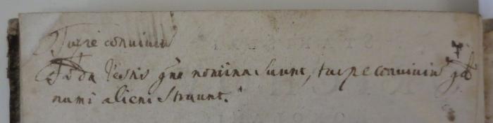  [Fidelis subditus] Stanislai Orichovii Roxolani Fidelis Svbditvs Siue De Institvtione Regia ad Sigismundum Augustum (1584);- (unbekannt), Von Hand: Notiz; '[.]urie conui[...]
F[...] [...] que nomina[...], [..]pe [..]mini[.] qd nami alieni [...]nt.'. 