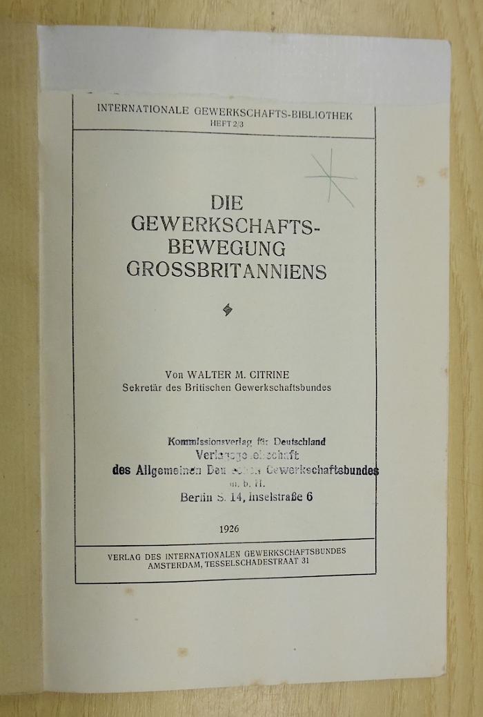 SH 1359 : Die Gewerkschaftsbewegung Grossbritanniens (1926)