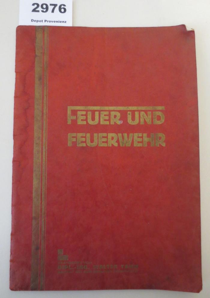  Feuer und Feuerwehr ([1928])