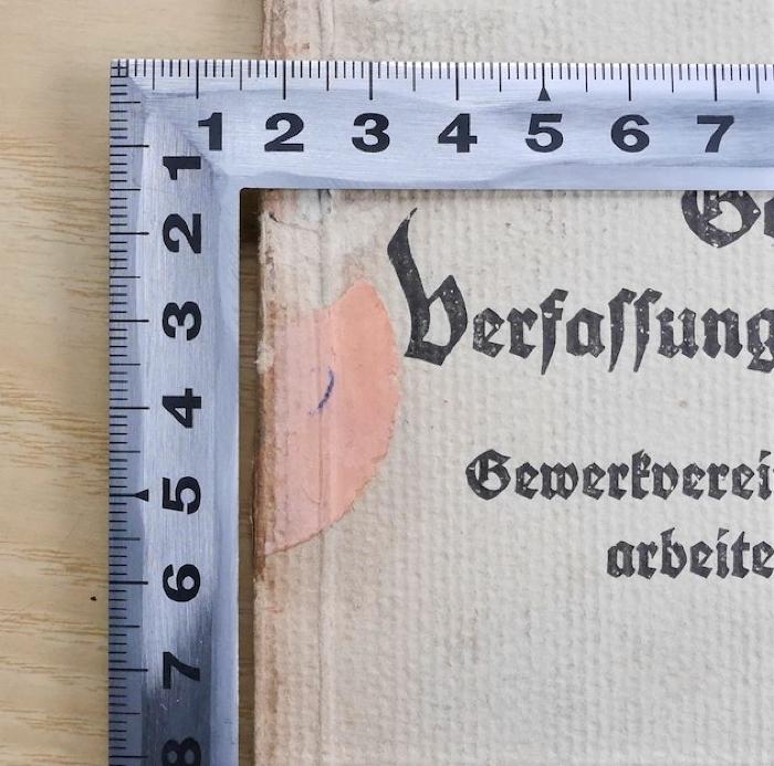 SA 687 : Geschichte, Verfassung u. Verwaltung des Gewerkvereins christlicher Bergarbeiter Deutschlands (1915);-, Ausriss: ; '[...]'