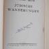 Ex 861 : Jüdische Wanderungen (1922)