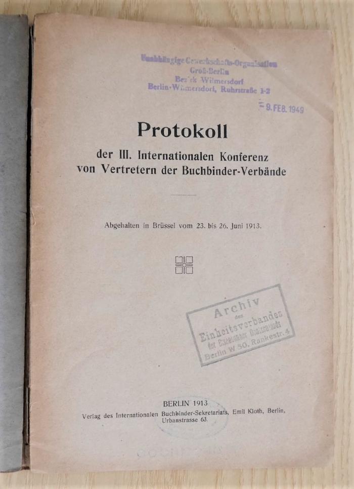 SA 1376 : Protokoll der III. Internationalen Konferenz von Vertretern der Buchbinder-Verbände (1913)