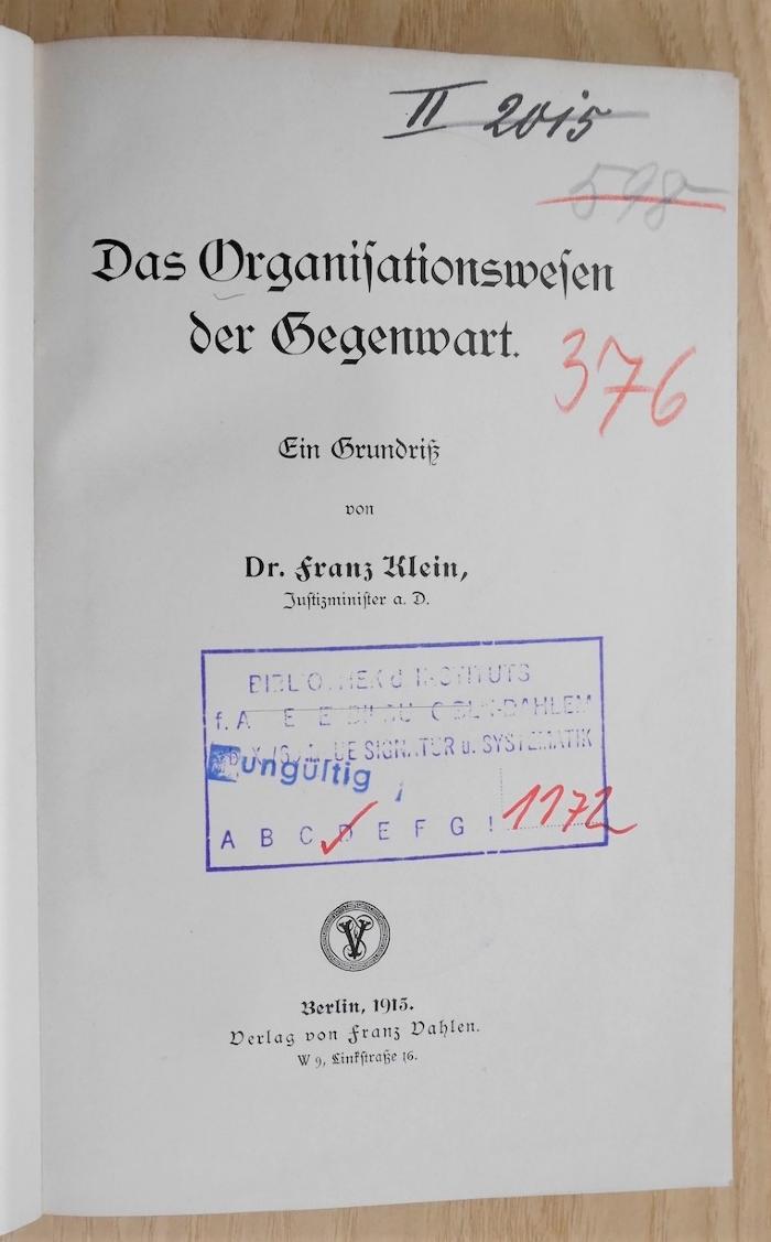 SA 373 : as Organisationswesen der Gegenwart : ein Grundriß (1913)