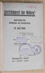 M 72b 104 : Zertrümmert die Götzen! : zwölf Aufsätze über Liberalismus und Sozialdemokratie (1918)