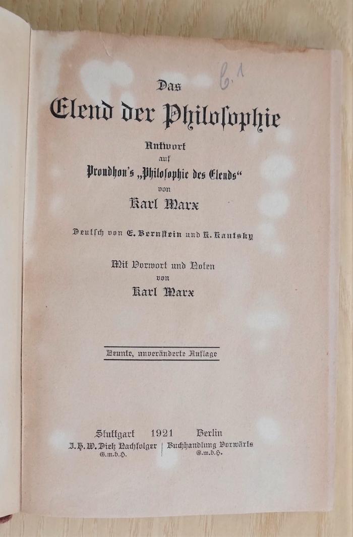 SH 1509 : Das Elend der Philosophie : Antwort auf Proudhon's "Philosophie des Elends". (1921)