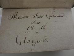- (Guhrauer, Marcus Beer), Von Hand: Autogramm, Name, Datum, Ortsangabe; 'Marcus Beer Guhrauer.
Anno 1817.
a Glogau.'. 