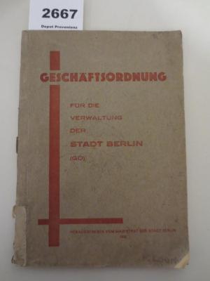  Geschäftsordnung für die Verwaltung der Stadt Berlin (GO) (1930)
