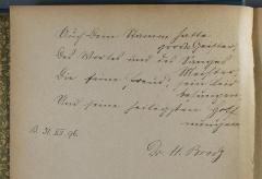 - (Brody, Heinrich), Von Hand: Widmung, Notiz; 'Auch Dein Stamm hatte große Geister, 
Des Wortes und des Sanges Meister, 
Die seine Freud', sein Leid besungen, 
Und seine heiligsten Hoffnungen. 
B. 31. XII. 96. 
Dr. H. Brody'. 