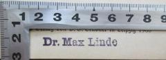 - (Linde, Max), Stempel: Name; 'Dr. Max Linde'.  (Prototyp)