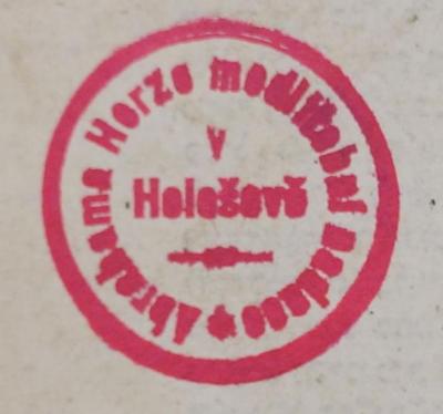 - (Abraham Herzsche Bet Hamidrasch-Stiftung), Stempel: Name, Ortsangabe; 'Abraham Herze Modlitební nadace v Holešově'.  (Prototyp)