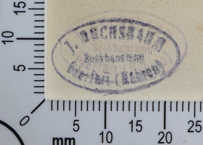 - (Buchsbaum, Ignatz), Stempel: Buchhändler; 'J. Buchsbaum 
Buchhandlung 
Oderfurt (Mähren)'.  (Prototyp)