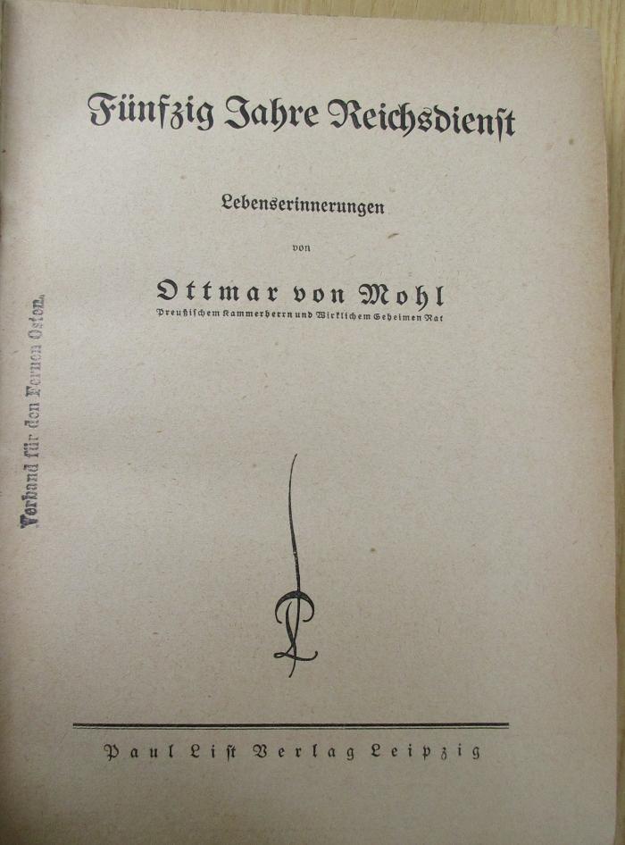 Gd 314a : Fünfzig Jahre Reichsdienst : Lebenserinnerungen  (1920)