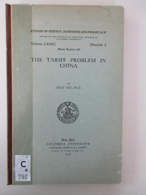 C 796a : The tariff problem in China (1916)