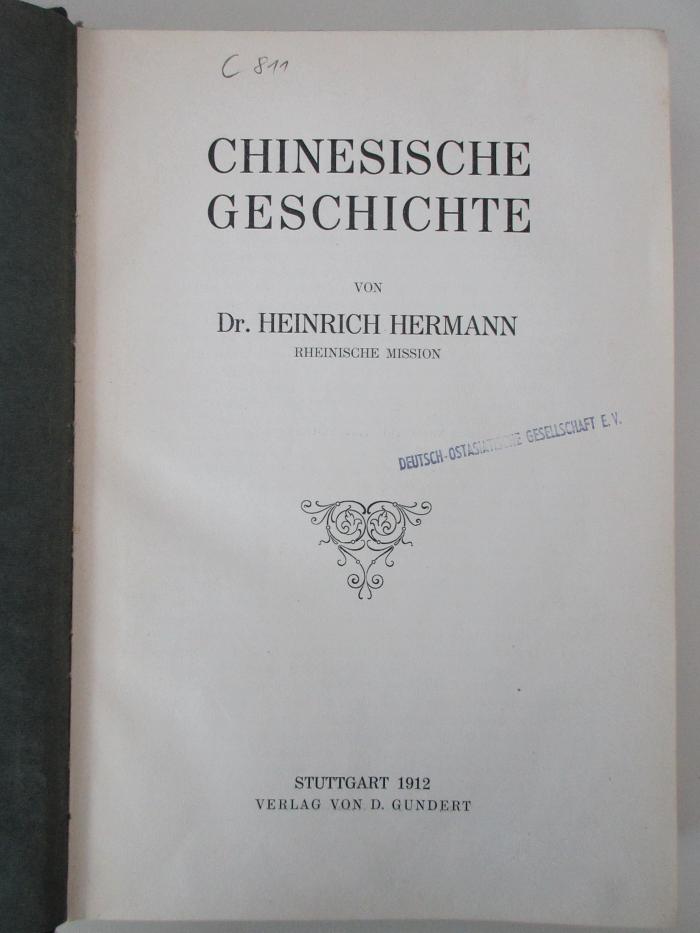 C 811 : Chinesische Geschichte. (1912)