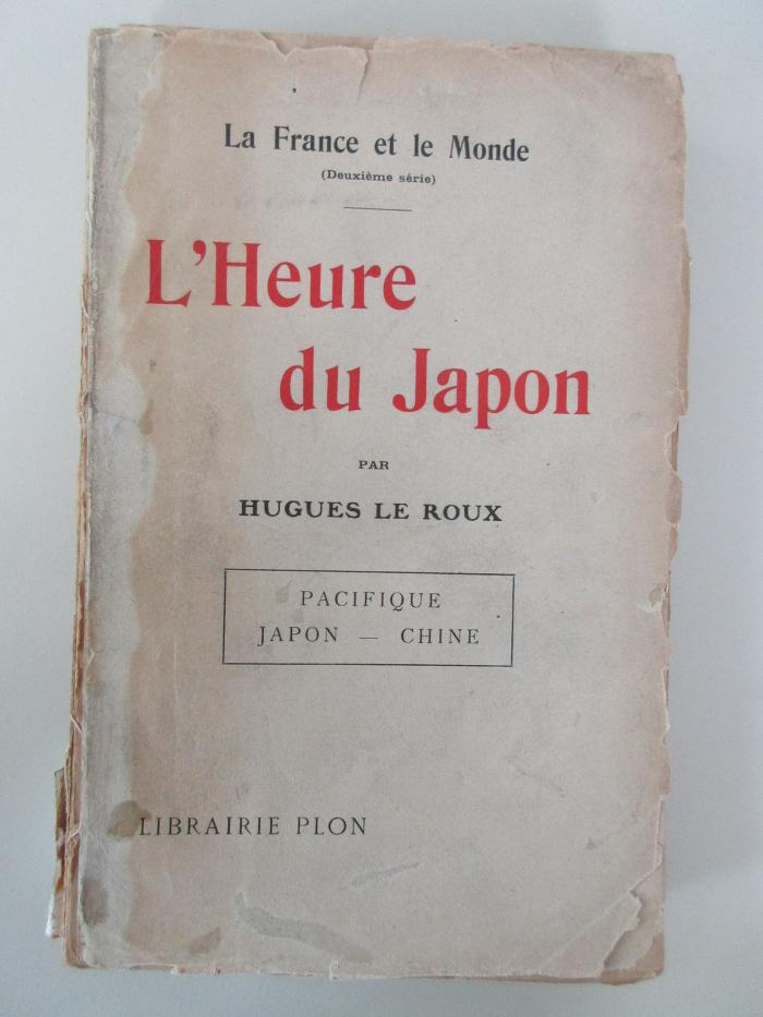 Cc 392 : La France et le monde. 2, L'Heure du Japon (1918)