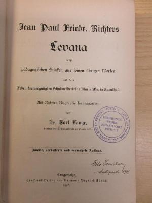 Ba 210 (ausgesondert) : Levana nebst pädagogischen Stücken aus seinen übrigen Werken und dem Leben des vergnügten Schulmeisterleins Maria Wuz in Auenthal (1892)