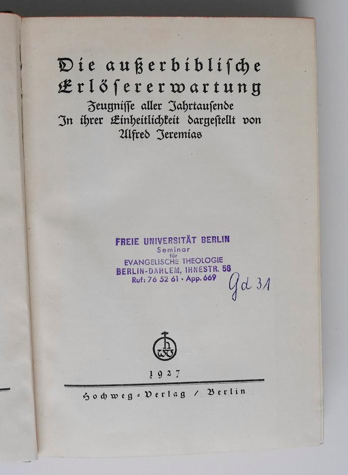 BE 2460 J55 : Die ausserbiblische Erlösererwartung (1927)