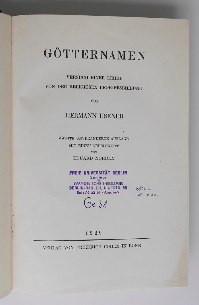 BE 2320 V84.1929 : Götternamen. Versuch einer Lehre von der religiösen Begriffsbildung (1929)