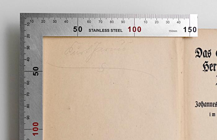 -, Von Hand: Name, Autogramm; 'Kurt Jaraud[?] S';BC 2215 D587 : Das Evangelium unseres Herrn und Heilandes Jesus Christus (1923)