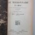 Cc 620 : Notre Vie Missionnaire en Chine : pendant la premiére année de la querre 1914 - 15 (ca. 1915)